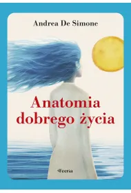 eBook Anatomia dobrego �ycia mobi epub
