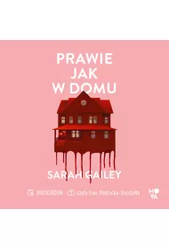 Audiobook Prawie jak w domu mp3