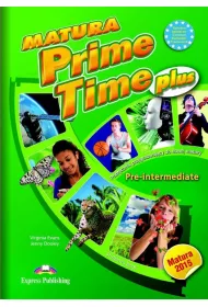 Matura Prime Time Plus. Pre-intermediate. Podr�cznik do j�zyka angielskiego