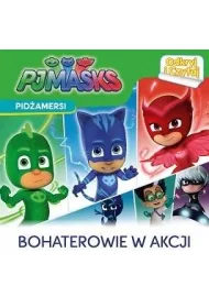 Pid�amersi. Odkryj i czytaj. Bohaterowie w akcji