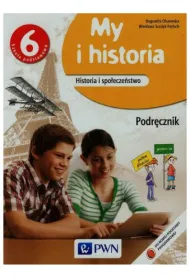 Historia SP KL 6. Podr�cznik. My i historia (2014)
