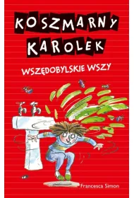 Koszmarny Karolek. Wsz�dobylskie wszy