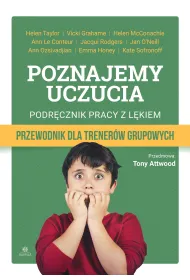 Poznajemy uczucia podr�cznik pracy z l�kiem przewodnik dla trener�w grupowych