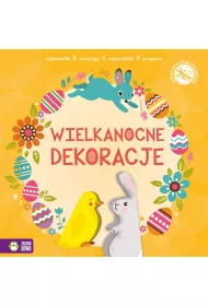 Wypychanki wielkanocne. Dekoracje
