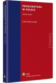 eBook Prokuratura w Polsce (1918-2014) pdf