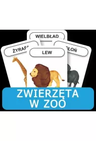 Rozwijamy mow i mylenie dziecka. Zwierzta w ZOO