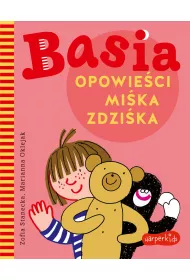 Basia. Opowieci Mika Zdzika