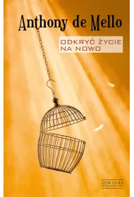 Odkry� �ycie na nowo. Opr. tw.