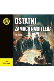 Audiobook Ostatni zamach na Hitlera mp3