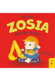 Zosia odkrywa pojazdy. Je�yk Franek