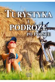 Turystyka i podr�e po Polsce