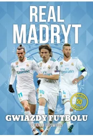 Gwiazdy futbolu. Real Madryd