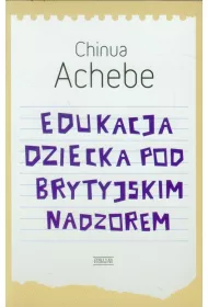Edukacja dziecka pod brytyjskim nadzorem