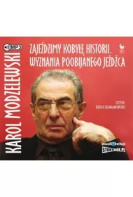 Audiobook Zaje�dzimy koby�� historii wyznania poobijanego je�d�ca CD