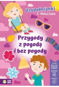 Uzupenianki z naklejkami. Przygody z pogod i bez pogody