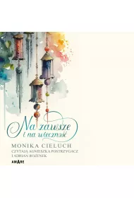 Audiobook Na zawsze i na wieczno mp3