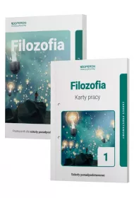 Filozofia 1. Podr�cznik i karty pracy. Szko�y ponadpodstawowe. Zakres podstawowy