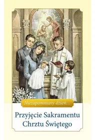 Przyj�cie Sakramentu Chrztu �wi�tego