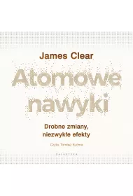 Audiobook Atomowe nawyki. Drobne zmiany, niezwyke efekty mp3
