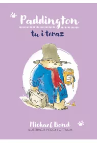 Paddington tu i teraz