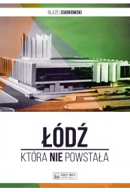 ��d�, kt�ra nie powsta�a