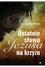 Ostatnie s�owa Jezusa na krzy�u