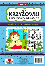 Moje krzy��wki i inne zabawy edukacyjne 5-8 lat