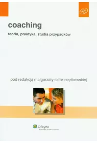 COACHING TEORIA PRAKTYKA STUDIA PRZYPADKOW-WOLTERS