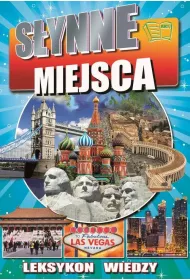 Leksykon wiedzy. S�ynne miejsca