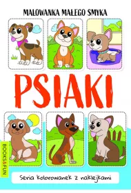 Psiaki. Malowanka ma�ego smyka