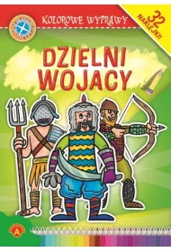 Kolorowe Wyprawy Dzielni wojacy. Kolorowanka *