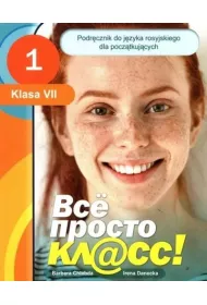 Wsio prosto kl@ss! 1. Podrcznik do jzyka rosyjskiego dla klasy sidmej