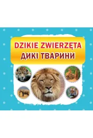 Dzikie zwierz�ta. Diki tvarini