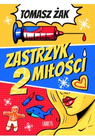 Zastrzyk mi�o�ci. Tom 2