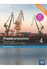 Pozna� przesz�o�� 4. Podr�cznik. Liceum i technikum. Zakres podstawowy. Edycja 2024