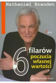 6 filar�w poczucia w�asnej warto�ci * *