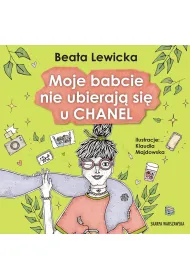 Audiobook Moje babcie nie ubieraj si u Chanel mp3