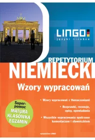 Niemiecki. Wzory wypracowa� Repetytorium