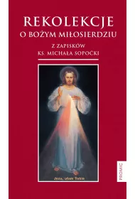Rekolekcje o Bo�ym Mi�osierdziu