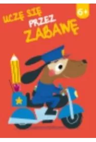 Ucz� si� przez zabaw� 6+