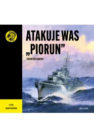 Audiobook Atakuje was "Piorun" mp3