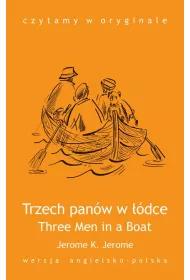 eBook Czytamy w oryginale. Three Men in a Boat. Trzech panw w dce mobi epub