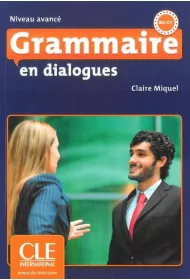 Grammaire en Dialogues Avance ksi��ka + CD B2-C1