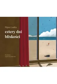 Cztery dni blisko�ci