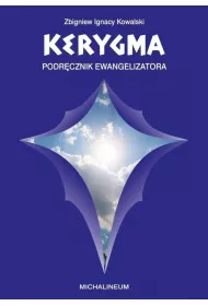 Kerygma - podr�cznik ewangelizatora