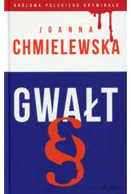 Kr�lowa Polskiego Kryminalu T.44 Gwa�t
