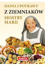 Dania i potrawy z ziemniak�w Siostry Marii
