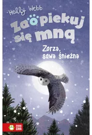 Zorza, sowa niena. Zaopiekuj si mn