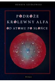 eBook Podre krlewny Alfy. Od atomu po soce. pdf