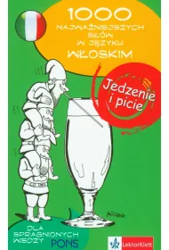 1000 najwa�niejszych s��w Jedzenie i picie W�oski